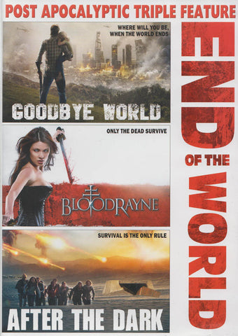 Post Apocalyptic Triple Feature: End Of The World (Goodbye World / Bloodrayne / After The Dark) DVD Movie 