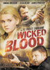 Wicked Blood DVD Movie 