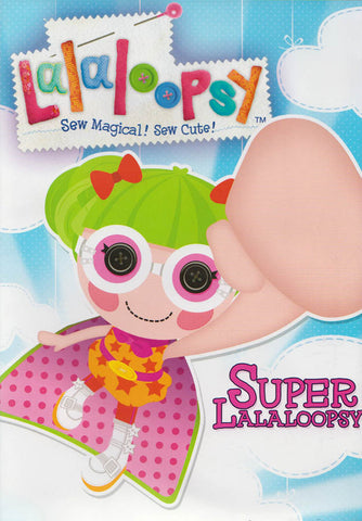 Lalaloopsy - Super Lalaloopsy DVD Movie 