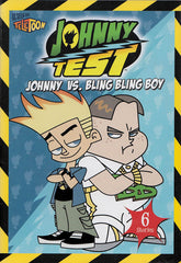 Johnny Test - Johnny VS. Bling Bling Boy