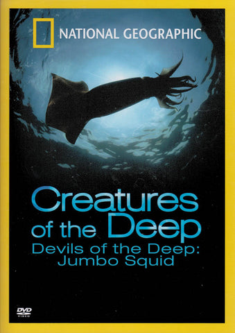 Creatures of the Deep: Devils of the Deep - Jumbo Squid (National Geographic) DVD Movie 