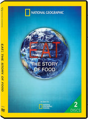 Eat : The Story Of Food (National Geographic)