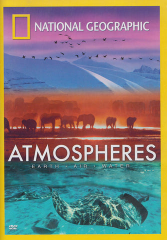 Atmospheres - Earth, Air And Water (National Geographic) DVD Movie 