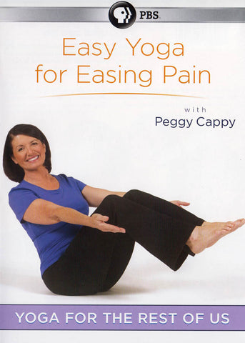 Yoga For The Rest Of Us - Easy Yoga For Easing Pain With Peggy Cappy DVD Movie 