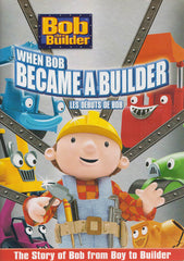 Bob The Builder - When Bob Became a Builder (Bilingual)