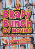 A Brady Bunch of Movies: (The Brady Bunch Movie / A Very Brady Sequel / Brady Bunch In The White Hou DVD Movie 