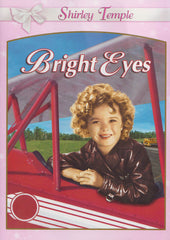 Bright Eyes (Shirley Temple)