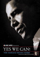 Yes We Can - The Barack Obama Story