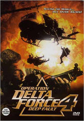 Operation Delta Force 4 - Deep Fault