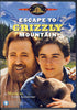 Escape to Grizzly Mountain DVD Movie 