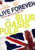 Live Forever - The Rise and Fall of Brit Pop DVD Movie 