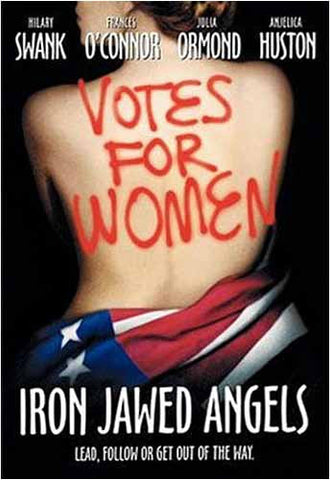 Iron Jawed Angels DVD Movie 