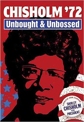 Chisholm '72 - Unbought & Unbossed DVD Movie 