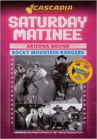 Saturday Matinee :Arizona Bound & Rocky Mountain Rangers DVD Movie 