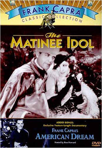 The Matinee Idol / Frank Capra s American Dream DVD Movie 