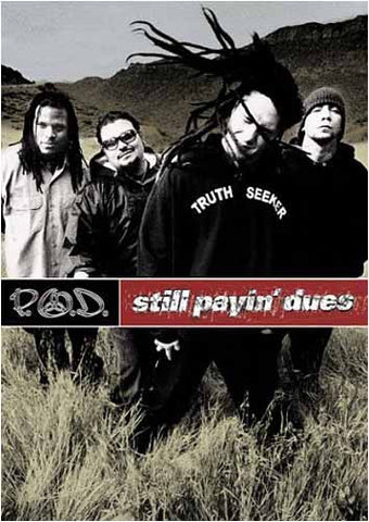 P.O.D. - Still Payin' Dues DVD Movie 