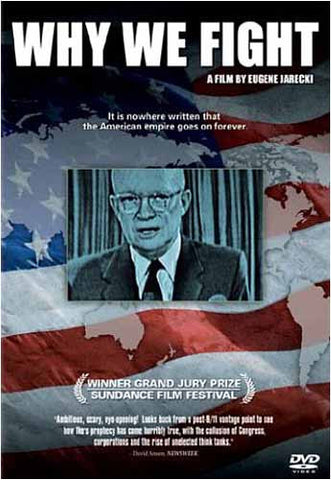 Why We Fight- A Film by Eugene Jarecki DVD Movie 