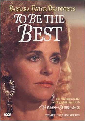 Barbara Taylor Bradford's To Be The Best DVD Movie 