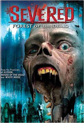 Severed - Forest of the Dead DVD Movie 