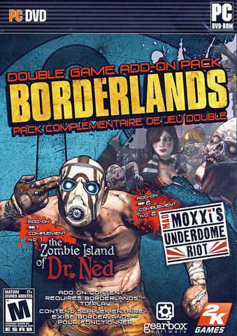 Borderlands -The Zombie Island of Dr. Ned, Mad Moxxi's Underdome Riot add-ons (PC) PC Game 